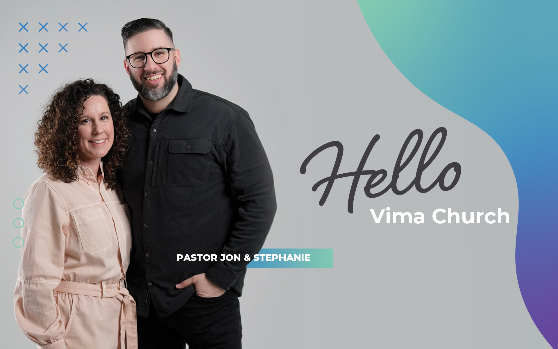 You are currently viewing From Pastor Jon & Stephanie : Big Announcement this Sunday at Vima!